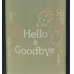 画像1: 吉田蔵u Hello & Goodbye 720ml (1)